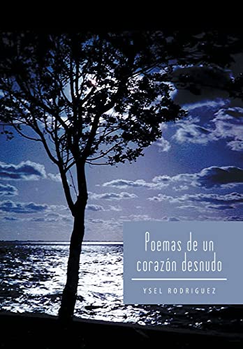 Stock image for Poemas de Un Corazon Desnudo for sale by PBShop.store US