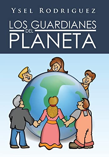 Stock image for Los Guardianes del Planeta for sale by PBShop.store US