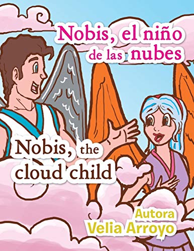 Stock image for Nobis El Nino de Las Nubes/Nobis, the Cloud Child for sale by Chiron Media