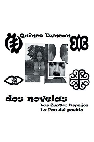 Imagen de archivo de Dos Novelas: Los Cuatro Espejos - La Paz del Pueblo (Spanish Edition) a la venta por FCD Books & More