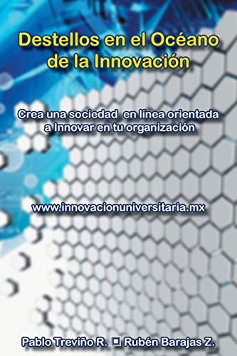 Beispielbild fr Destellos En El Oceano de La Innovacion zum Verkauf von Chiron Media