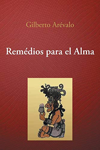 9781463374471: Remdios para el Alma (Spanish Edition)