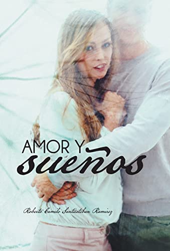 Stock image for Amor y Suenos for sale by PBShop.store US