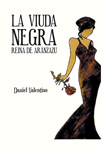 Stock image for La Viuda Negra Reina de Aranzazu for sale by PBShop.store US