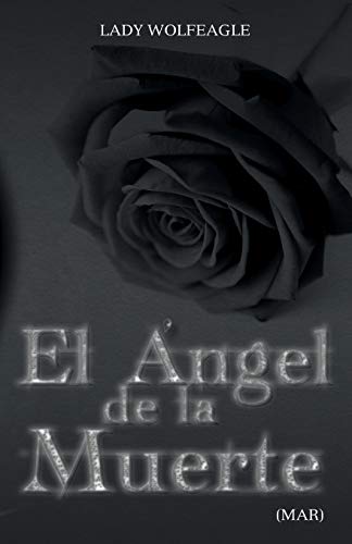 Imagen de archivo de El Angel de La Muerte a la venta por Chiron Media