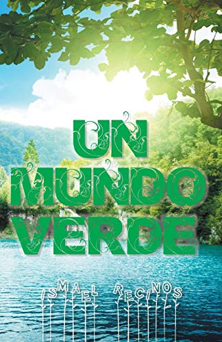Stock image for Un Mundo Verde for sale by Chiron Media
