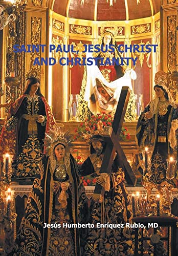 Beispielbild fr Saint Paul, Jesus Christ and Christianity zum Verkauf von Reuseabook