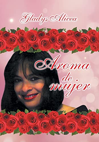 Stock image for Aroma de Mujer for sale by PBShop.store US