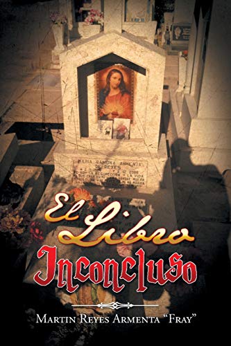 Beispielbild fr El Libro Inconcluso zum Verkauf von PBShop.store US