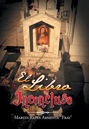 Stock image for El Libro Inconcluso for sale by PBShop.store US