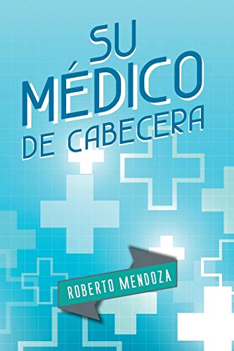 Stock image for Su Medico de Cabecera for sale by Chiron Media