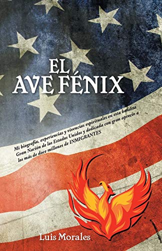 Stock image for El Ave Fenix for sale by Chiron Media