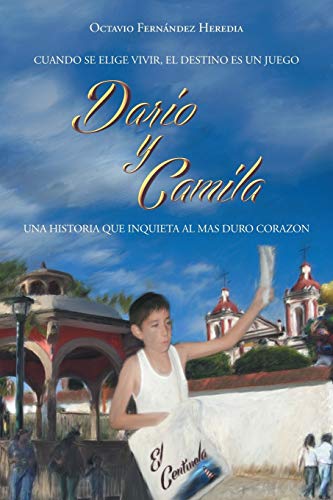 Imagen de archivo de Daro y Camila (Spanish Edition) a la venta por Lucky's Textbooks