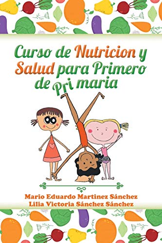 Beispielbild fr Curso de nutricin y salud para primero de primaria zum Verkauf von PBShop.store US