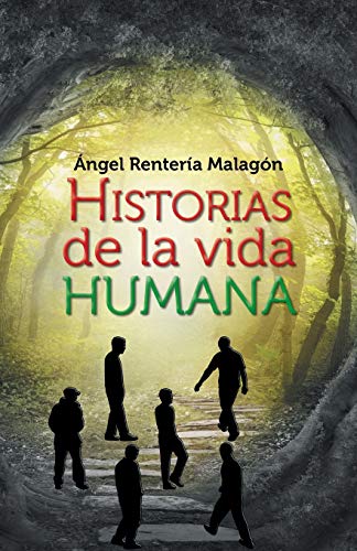 Stock image for Historias de La Vida Humana for sale by Chiron Media