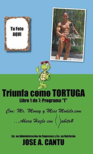 Beispielbild fr Triunfa como tortuga zum Verkauf von PBShop.store US