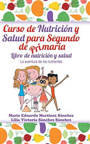 Stock image for Curso de nutricin y salud para segundo de primaria for sale by PBShop.store US