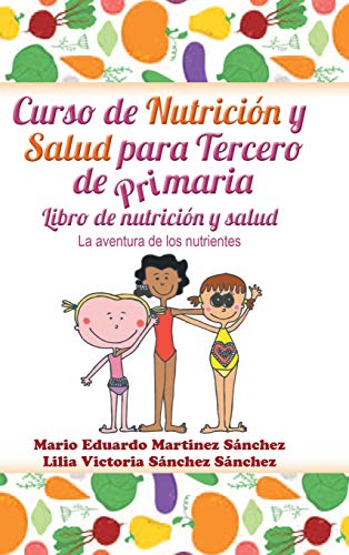 Stock image for Curso de nutricin y salud para tercero de primaria for sale by PBShop.store US