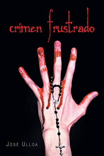 Stock image for Crimen frustrado (Spanish Edition) for sale by Save With Sam