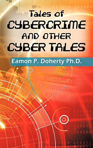 Stock image for Tales of Cybercrime and Other Cyber Tales for sale by PBShop.store US