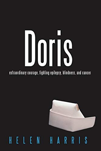 Doris: A Tale Of Two Sisters (9781463402716) by Harris, Helen