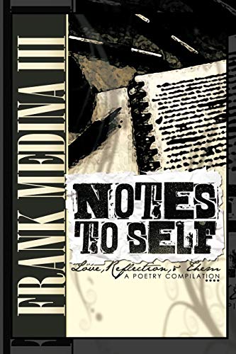 Stock image for Notes to Self: Vol 1: Reflection, Love, and Them for sale by Chiron Media