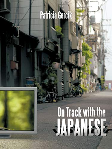 9781463410308: On Track With The Japanese