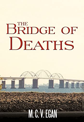 Stock image for The Bridge of Deaths for sale by PBShop.store US