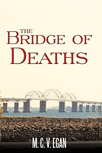 Beispielbild fr The Bridge of Deaths zum Verkauf von ThriftBooks-Atlanta
