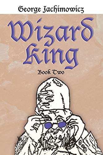 Imagen de archivo de Wizard King Book Two 2 a la venta por PBShop.store US