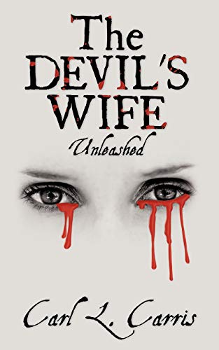 Beispielbild fr The Devil's Wife - Unleashed zum Verkauf von Chiron Media