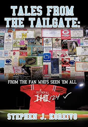 Beispielbild fr Tales from the Tailgate from the Fan who's seen them all zum Verkauf von PBShop.store US