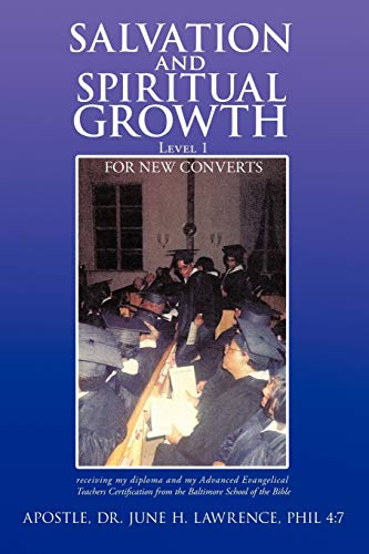 Stock image for Salvation and Spiritual Growth, Level 1: For New Converts for sale by ThriftBooks-Atlanta