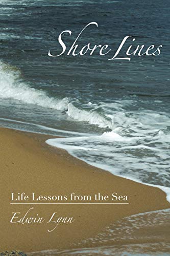 9781463419714: Shore Lines: Life Lessons From the Sea