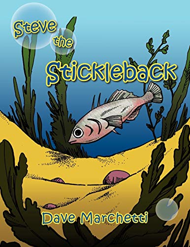 Imagen de archivo de Steve the Stickleback a la venta por PBShop.store US