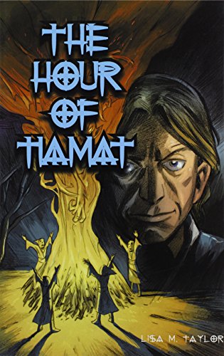 The Hour of Tiamat [INSCRIBED]