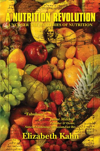 A Nutrition Revolution (9781463424701) by Kahn, Elizabeth