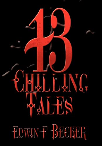 Imagen de archivo de 13 Chilling Tales a la venta por Lakeside Books