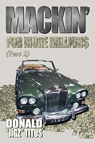 Stock image for Mackin for More Millions (PT-2) for sale by Lucky's Textbooks