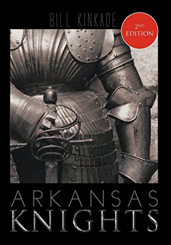 Beispielbild fr Arkansas Knights zum Verkauf von Lakeside Books
