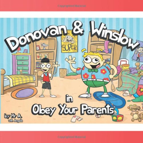 9781463431983: Donovan And Winslow: in Obey Your Parents