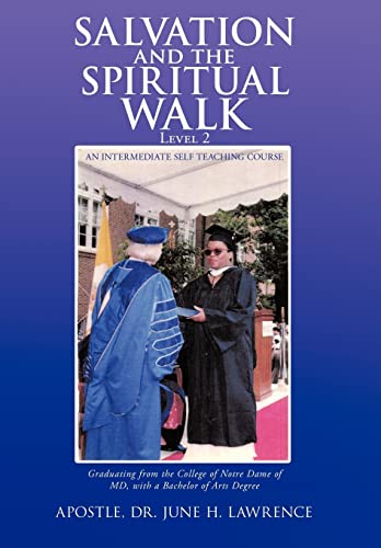 Stock image for Salvation and the Spiritual Walk, Level 2 An Intermediate Self Teaching Course for sale by PBShop.store US