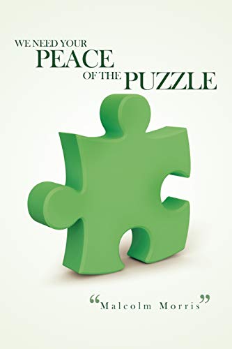 Stock image for We Need Your Peace of the Puzzle for sale by Lucky's Textbooks