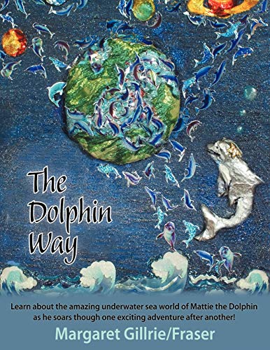 Stock image for The Dolphin Way for sale by PBShop.store US