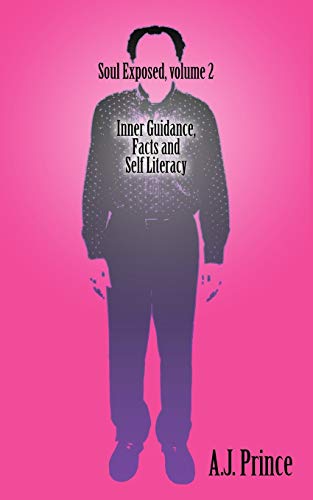 9781463436742: Soul Exposed Volume 2: Inner Guidance, Facts and Self Literacy