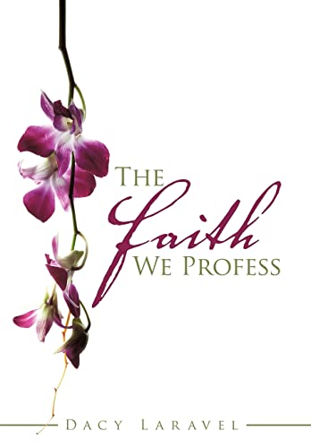 9781463440794: The Faith We Profess