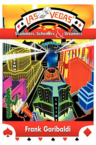 Imagen de archivo de Las Vegas' Scammers, Schemers, and Dreamers a la venta por ThriftBooks-Dallas