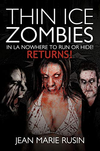 Stock image for Thin Ice Zombies In La Nowhere To Run Or Hide Returns for sale by PBShop.store US