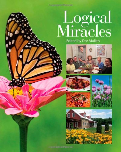 Beispielbild fr Logical Miracles : 100 Stories of Hope and Healing zum Verkauf von Better World Books