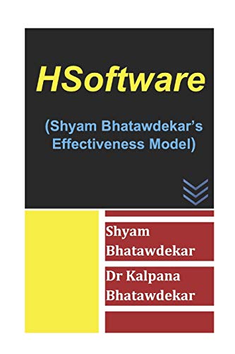 9781463506728: HSoftware (Shyam Bhatawdekar’s Effectiveness Model)
